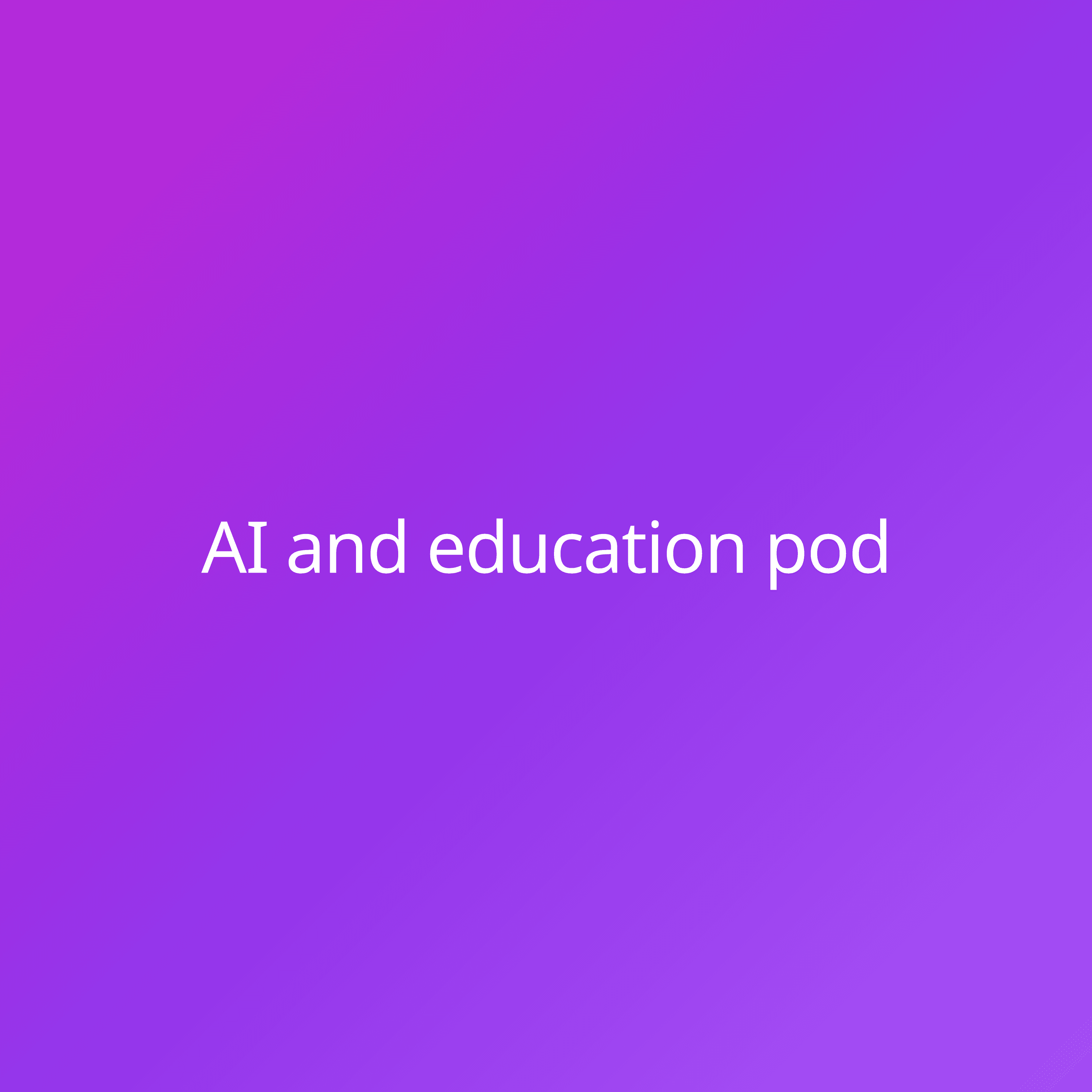 Reimagining Education with AI